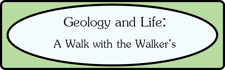 Geology and Life: A Journey with the Walker's