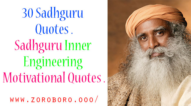 30 Sadhguru Quotes .Sadhguru Inner Engineering Motivational Quotes .,Sadhguru Quotes On Family, Peace, Love, Success, life, Woman, Consciousness, Change, And Thought,sadhguru quotes,sadhguru wife,sadhguru youtube,sadhguru books,sadhguru wiki,sadhguru blog,sadhguru family,sadhguru biography,sadhguru quotes,sadhguruvideos,sadhguru daughter,sadhguru books,adiyogi the source of yoga,jaggi vasudev books,isha foundation programs,radhe jaggi,sadhguru in hindi,sadhguru youtube 2018,sadhguru jaggi vasudev wife,isha sadhguru blog,sadhguru jaggi vasudev quotes,isha yoga sadhguru daughter marriage,sadhguru jaggi vasudev family photo,vijaykumari,isha sadhguru quotes,inner engineering a yogi's guide to joy,inner engineering: a yogi's guide to joy,sadhguru facebook videos,emotion and relationships,sadhguru on sabarimala,objectives of isha foundation,inside isha,sadhguru videos,sadhguru quotes hindi,sadhguru quotes on shiva,sadguru quotes in english,sadhguru quotes on anger,sadhguru quotes in kannada,life is beautiful quotes by sadguru,isha sadhguru quotes in tamil,sadhguru books,three truths of well being,sadhguru photos,sadhguru images,pebbles of wisdom,sadhguru quotes hindi,inspire your child inspire the world,sadhguru quotes on shiva,sadhguru quotes in hindi,sadhguru jaggi vasudev photo gallery,jaggi vasudev quotes in tamil,sadhguru quotes app,sadhguru quotes on anger,sadhguru on unconditional love, 30 Sadhguru Quotes .Sadhguru Inner Engineering Motivational Quotes .,Sadhguru Quotes On Family, Peace, Love, Success, life, Woman, Consciousness, Change, And Thought,sadhguru quotes,sadhguru wife,sadhguru youtube,sadhguru books,sadhguru wiki,sadhguru blog,sadhguru family,sadhguru biography,sadhguru quotes,sadhguruvideos,sadhguru daughter,sadhguru books,adiyogi the source of yoga,jaggi vasudev books,isha foundation programs,radhe jaggi,sadhguru in hindi,sadhguru youtube 2018,sadhguru jaggi vasudev wife,isha sadhguru blog,sadhguru jaggi vasudev quotes,isha yoga sadhguru daughter marriage,sadhguru jaggi vasudev family photo,vijaykumari,isha sadhguru quotes,inner engineering a yogi's guide to joy,inner engineering: a yogi's guide to joy,sadhguru facebook videos,emotion and relationships,sadhguru on sabarimala,objectives of isha foundation,inside isha,sadhguru videos,sadhguru quotes hindi,sadhguru quotes on shiva,sadguru quotes in english,sadhguru quotes on anger,sadhguru quotes in kannada,life is beautiful quotes by sadguru,isha sadhguru quotes in tamil,sadhguru books,three truths of well being,sadhguru photos,sadhguru images,pebbles of wisdom,sadhguru quotes hindi,inspire your child inspire the world,sadhguru quotes on shiva,sadhguru quotes in hindi,sadhguru jaggi vasudev photo gallery,jaggi vasudev quotes in tamil,sadhguru quotes app,sadhguru quotes on anger,sadhguru on unconditional love,