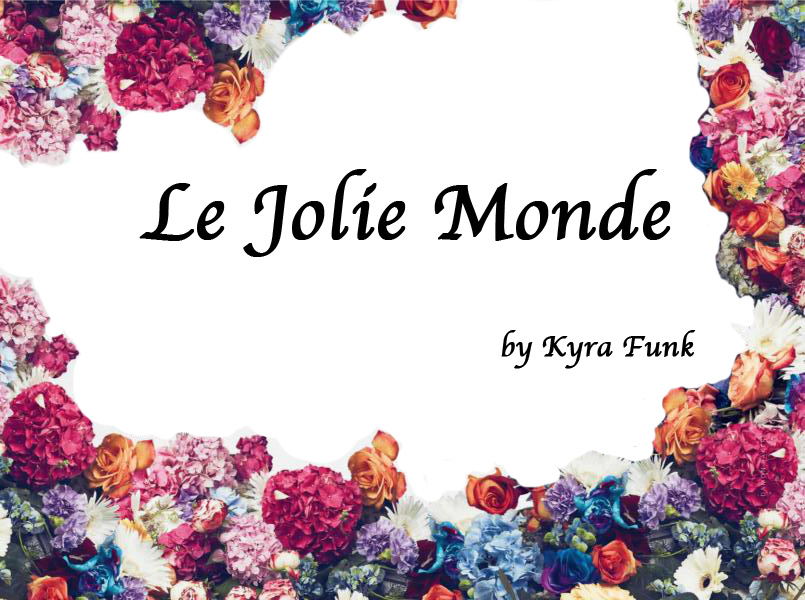 <center> Le Joli Monde </center>