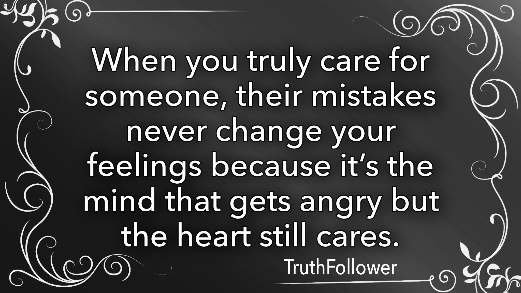 When you truly care for someone