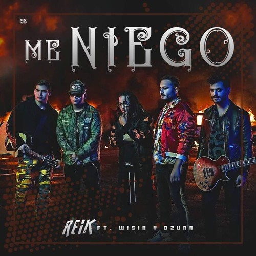 Lời Dịch Bài Hát Me Niego - Reik ft. Ozuna, Wisin