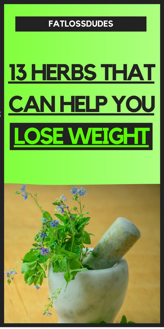 Lose weight easily 3 herbs that can help you lose weight