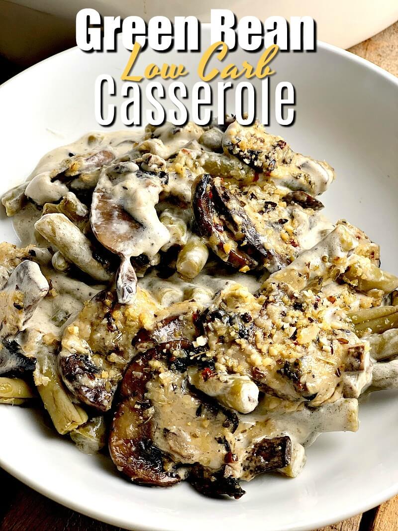 Low Carb Green Bean Casserole Bobbi's Kozy Kitchen