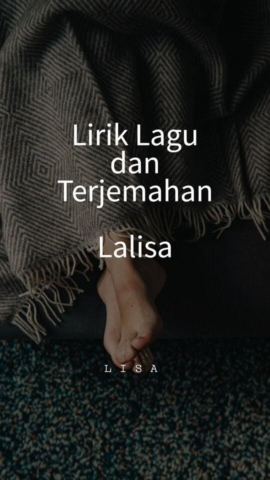 Lirik lagu lisa lalisa