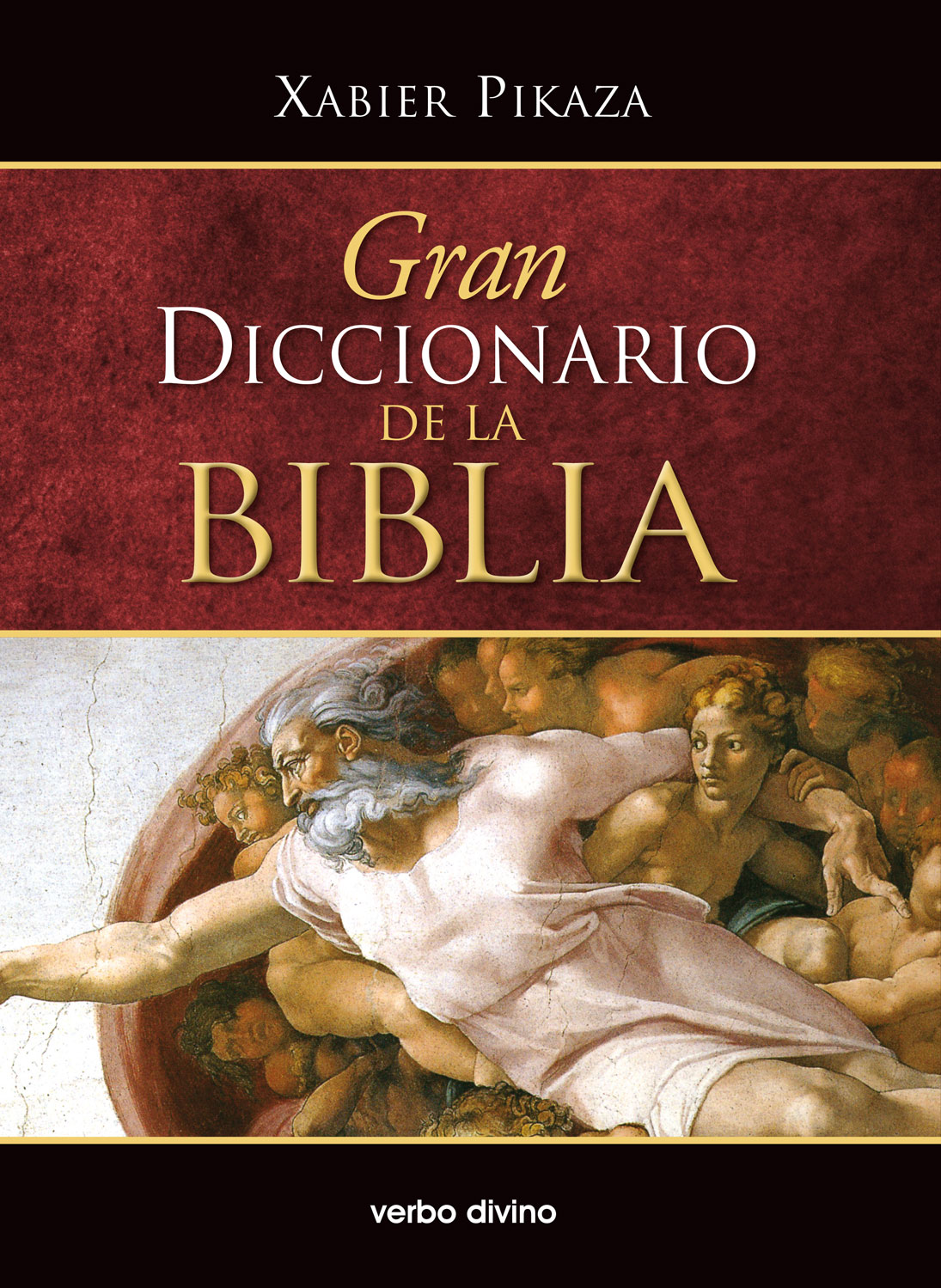 La Biblia - TheWord: Gran diccionario de la Biblia - Xabier Pikaza