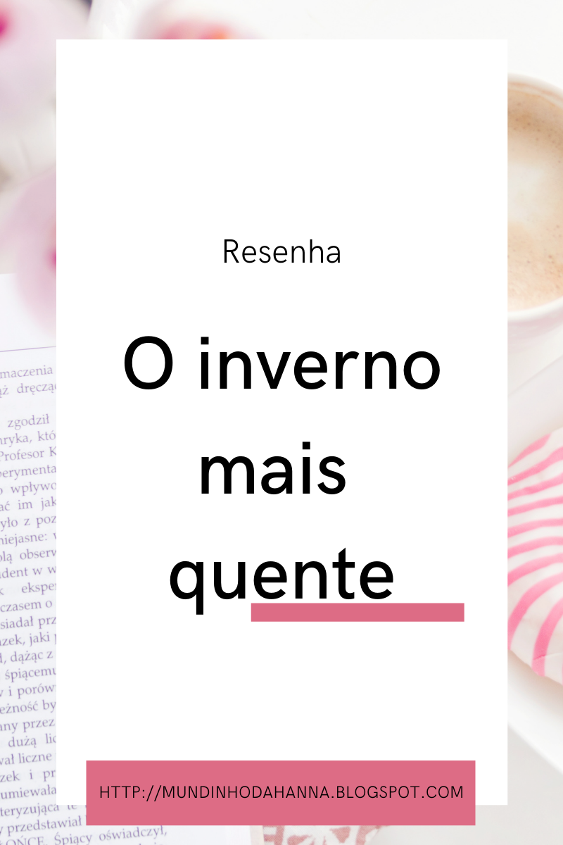 O inverno mais quente | Emerson Silva O inverno mais quente | Emerson Silva