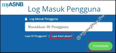ASB ONLINE (MYASNB)  MASALAH LUPA ID PENGGUNA DAN LUPA KATALALUAN