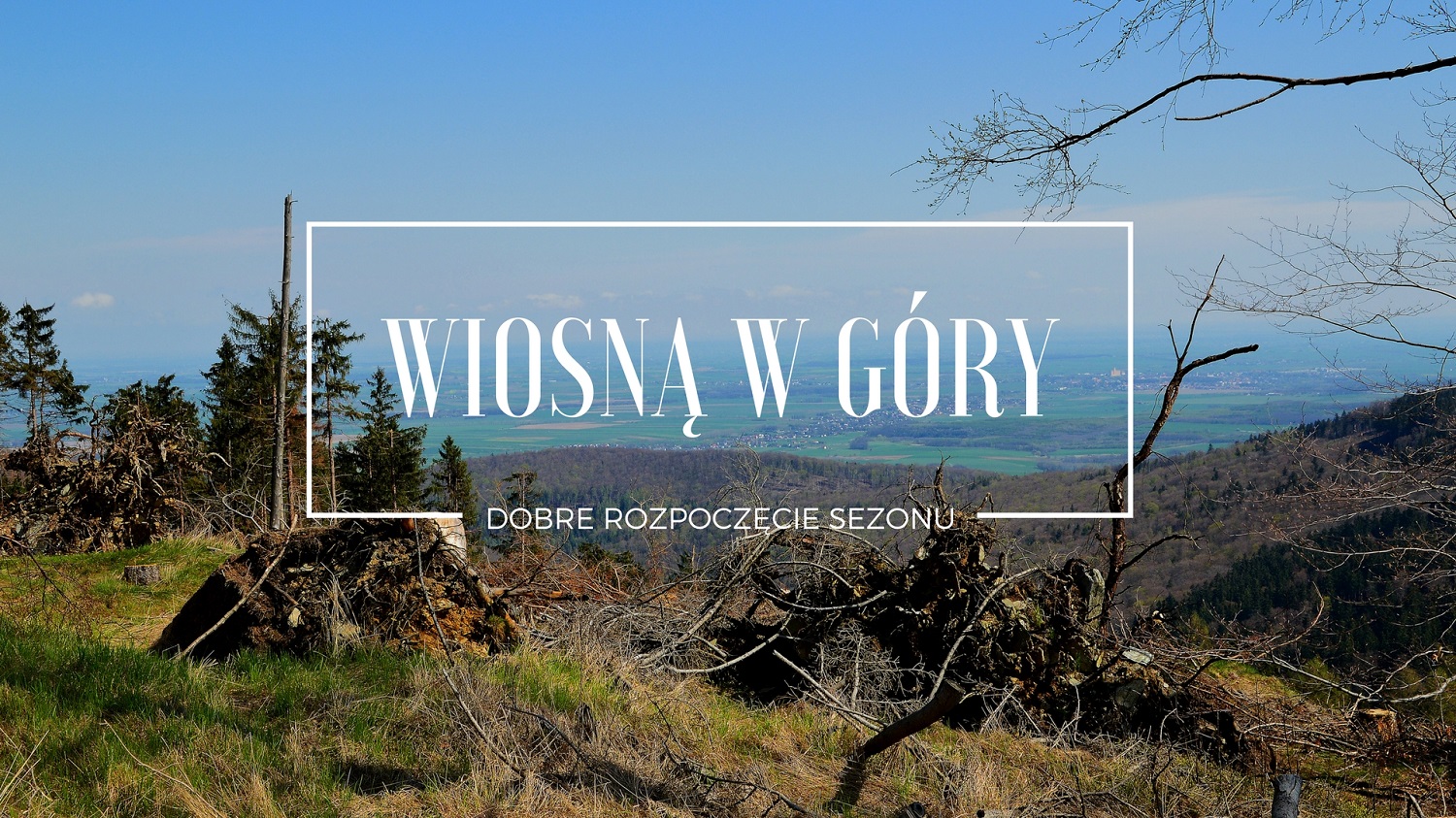 Wiosna, Góry, Wycieczki