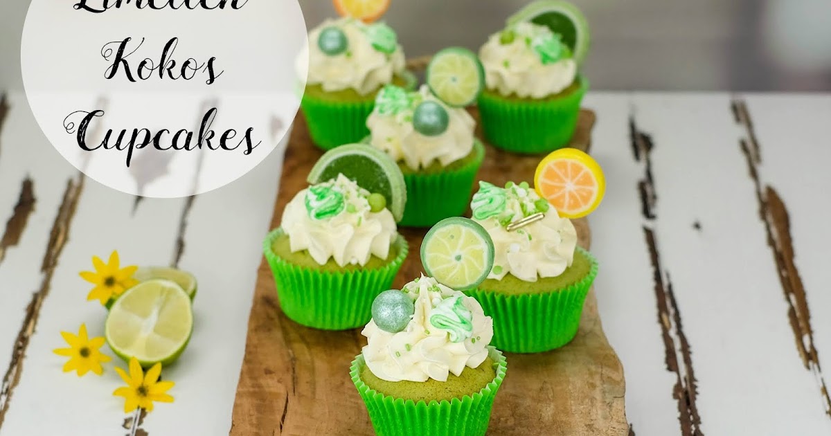 Limetten-Kokos Cupcakes | Marion&amp;#39;s Kaffeeklatsch
