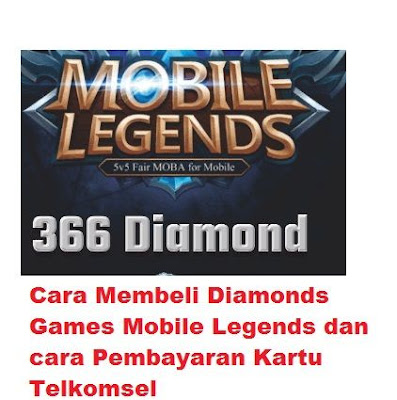 Cara-Membeli-Diamonds-Games-Mobile-Legends-dan-cara-Pembayaran-Kartu-Telkomsel