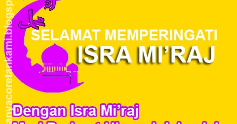 Kumpulan Kata Kata Isra Miraj 2019 Hanyacoretankami
