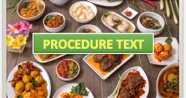 Procedure Text ; Definition, Generic Structures, Purposes, Language ...
