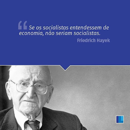 RS Notícias: Frase do dia - Friedrich Hayek