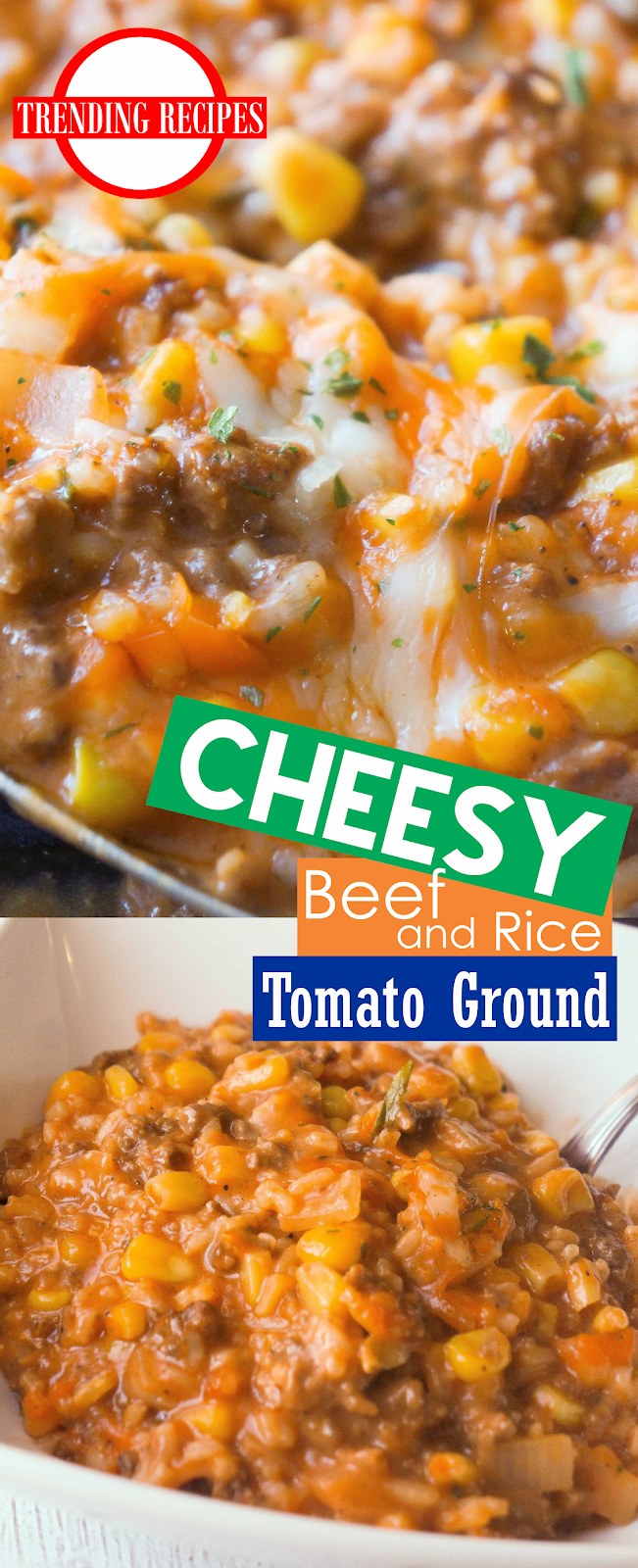 Cheesy Tomato Ground Beef and Rice Show You Recipes