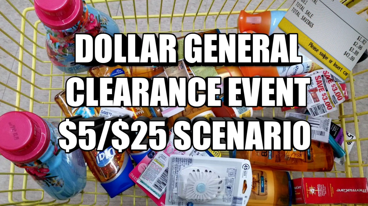 DOLLAR GENERAL CLEARANCE 5/25 SCENARIO