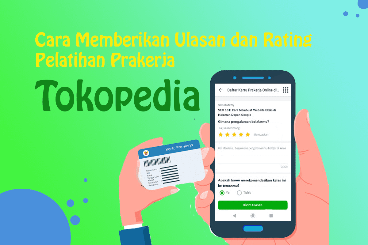 Cara Memberi Ulasan Dan Rating Pelatihan Prakerja Di Tokopedia Galoveti