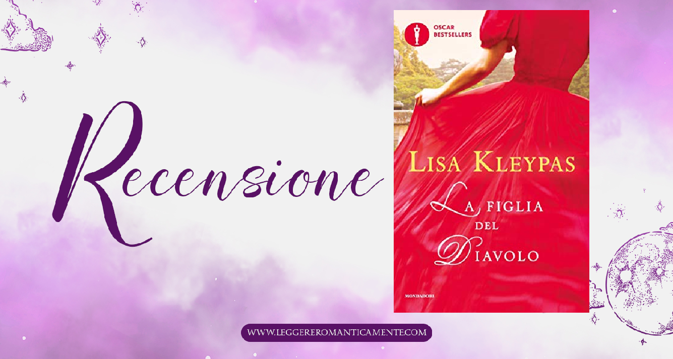 Recensione La Figlia del Diavolo di Lisa Kleypas Leggere