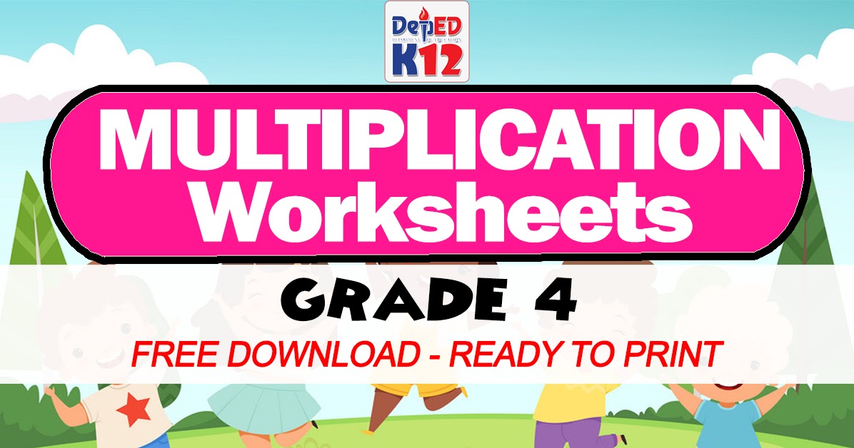 multiplication-worksheets-for-grade-4-free-download-deped-click