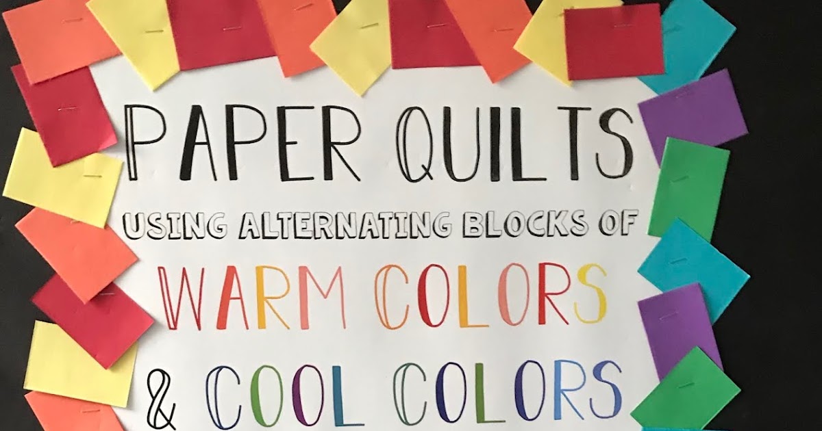 Mrs. Neher's Art Class Paper Quilts with 2nd and 3rd Graders