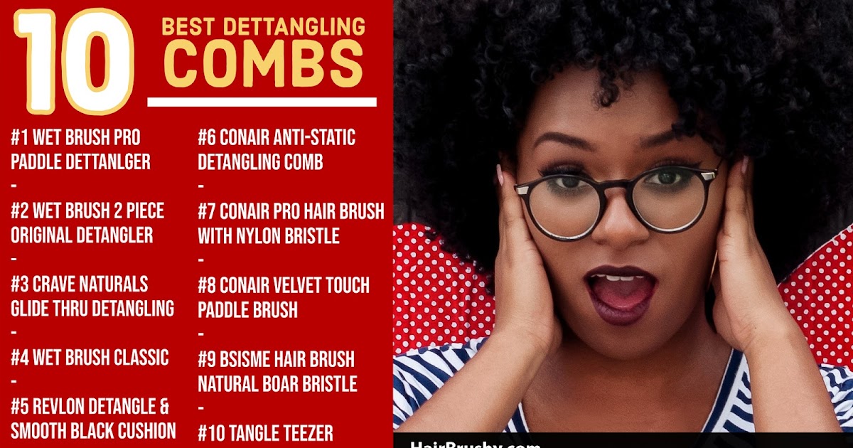 Hairbrushy Com What Is The Best Detangling Comb