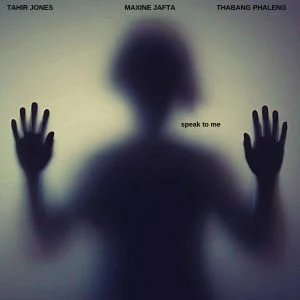 Thabang Phaleng & Tahir Jones ft Maxine Jafta – Speak To Me