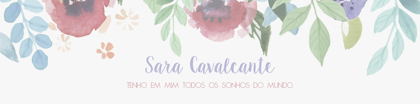 Blog Sara Cavalcante