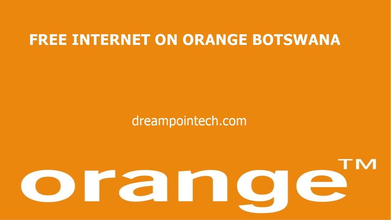 How to Get Free on Orange Botswana (2023 Trick)