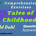 Comprehension Exercises | Tales of Childhood | Roald Dahl | Class 8 | Grammar | প্রশ্ন ও উত্তর