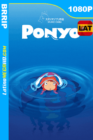 Ponyo (2008) Latino HD BRRIP 1080P (2008)