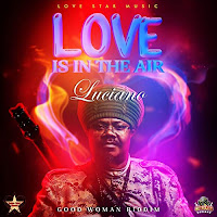 Luciano - Love Is In The Air