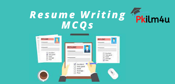Resume Writing MCQs, Pkilm4u,