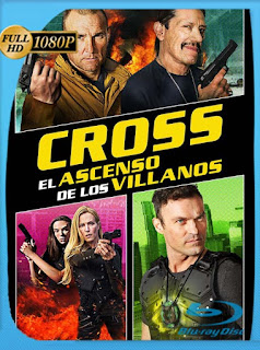 Cross el Ascenso de los Villanos (2020) HD [1080p] Latino [GoogleDrive] SXGO