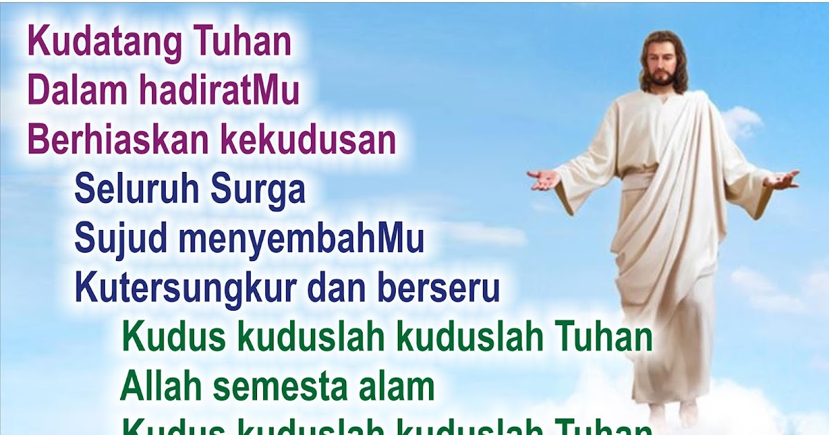 Lirik Lagu Pujian Rohani Kristen Sekolah Minggu Gereja Tuhan Yesus Kudus Kuduslah Tuhan
