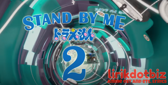 Niji Lyrics (Doraemon Stand by Me 2 Theme Song) - Masaki Suda | lirikdotbiz