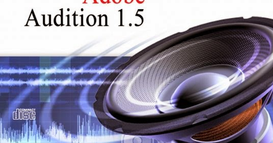 adobe audition 1.5 download full crack