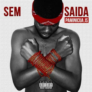 Paminicua JS - Sem Saída