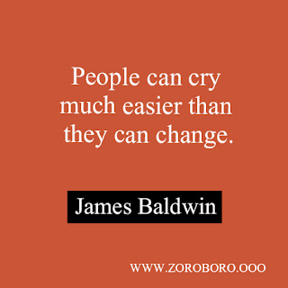 James Baldwin Quotes. Inspirational Quotes On Change, Love & Life. James Baldwin Short Word Lines.james baldwin quotes freedom,james baldwin quotes on identity,james baldwin quotes if i love you,james baldwin quotes rainbow,james baldwin quotes love takes off masks,another country james baldwin quotes,james baldwin home quote,james baldwin quotes god gave noah the rainbow sign,james baldwin quotes rainbow,james baldwin we can disagree,james baldwin books,james baldwin biography,james baldwin poems,james baldwin death,how did james baldwin die,james baldwin facts,james baldwin works,james baldwin children,james baldwin quotes on writing,james baldwin love poems,another country james baldwin quotes,james baldwin quotes we can disagree,james baldwin optimism quote,james baldwin history quote,james baldwin quote justice,james baldwin love does not begin,james baldwin poems about race,,james baldwin i love america,james baldwin interview,james baldwin change,james baldwin quotes on art,lucien happersberger,,notes of a native son,the fire next time,another country (novel),james baldwin interview,james baldwin giovanni's room,james baldwin encyclopedia,james baldwin movie,james baldwin quotes,james baldwin notes of a native son,fred nall hollis, go tell it on the mountain (film),james baldwin quote,james baldwin personality,james baldwin impact on society,best james baldwin biography,articles on james baldwinjames baldwin themes,james baldwin biography book,james baldwin hobbies,james baldwin activism, james arthur baldwin quotes,james baldwin short stories,lucien happersberger,notes of a native son,the fire next time,another country (novel),james baldwin interview,james baldwin giovanni's room,james baldwin encyclopedia,james baldwin movie,james baldwin quotes,james baldwin notes of a native son,fred nall hollis,go tell it on the mountain (film),james baldwin quote,james baldwin personality,james baldwin impact on societybest james baldwin biography,james baldwin images photos,articles on james baldwin,james baldwin themes,james baldwin biography book,james baldwin hobbies,james baldwin activism,james arthur baldwin quotes,james baldwin; books; images; photo; zoroboro.james baldwin books; james baldwin spouse; james baldwin best poems; james baldwin powerful quotes about love; powerful quotes in hindi; powerful quotes short; powerful quotes for men; powerful quotes about success; powerful quotes about strength; powerful quotes about love; james baldwin powerful quotes about change; james baldwin powerful short quotes; most powerful quotes everspoken; hindi quotes on time; hindi quotes on life; hindi quotes on attitude; hindi quotes on smile;  philosophy life meaning philosophy of buddhism philosophy of nursingphilosophy of artificial intelligence philosophy professor philosophy poem philosophy photosphilosophy question philosophy question paper philosophy quotes on life philosophy quotes in hind; philosophy reading comprehensionphilosophy realism philosophy research proposal samplephilosophy rationalism philosophy rabindranath tagore philosophy videophilosophy youre amazing gift set philosophy youre a good man charlie brown lyrics philosophy youtube lectures philosophy yellow sweater philosophy you live by philosophy; fitness body; james baldwin the james baldwin and fitness; fitness workouts; fitness magazine; fitness for men; fitness website; fitness wiki; mens health; fitness body; fitness definition; fitness workouts; fitnessworkouts; physical fitness definition; fitness significado; fitness articles; fitness website; importance of physical fitness; james baldwin the james baldwin and fitness articles; mens fitness magazine; womens fitness magazine; mens fitness workouts; physical fitness exercises; types of physical fitness; james baldwin the james baldwin related physical fitness; james baldwin the james baldwin and fitness tips; fitness wiki; fitness biology definition; james baldwin the james baldwin motivational words; james baldwin the james baldwin motivational thoughts; james baldwin the james baldwin motivational quotes for work; james baldwin the james baldwin inspirational words; james baldwin the james baldwin Gym Workout inspirational quotes on life; james baldwin the james baldwin Gym Workout daily inspirational quotes; james baldwin the james baldwin motivational messages; james baldwin the james baldwin james baldwin the james baldwin quotes; james baldwin the james baldwin good quotes; james baldwin the james baldwin best motivational quotes; james baldwin the james baldwin positive life quotes; james baldwin the james baldwin daily quotes; james baldwin the james baldwin best inspirational quotes; james baldwin the james baldwin inspirational quotes daily; james baldwin the james baldwin motivational speech; james baldwin the james baldwin motivational sayings; james baldwin the james baldwin motivational quotes about life; james baldwin the james baldwin motivational quotes of the day; james baldwin the james baldwin daily motivational quotes; james baldwin the james baldwin inspired quotes; james baldwin the james baldwin inspirational; james baldwin the james baldwin positive quotes for the day; james baldwin the james baldwin inspirational quotations; james baldwin the james baldwin famous inspirational quotes; james baldwin the james baldwin images; photo; zoroboro inspirational sayings about life; james baldwin the james baldwin inspirational thoughts; james baldwin the james baldwin motivational phrases; james baldwin the james baldwin best quotes about life; james baldwin the james baldwin inspirational quotes for work; james baldwin the james baldwin short motivational quotes; daily positive quotes; james baldwin the james baldwin motivational quotes forjames baldwin the james baldwin; james baldwin the james baldwin Gym Workout famous motivational quotes; james baldwin the james baldwin good motivational quotes; greatjames baldwin the james baldwin inspirational quotes.motivational quotes in hindi for students; hindi quotes about life and love; hindi quotes in english; motivational quotes in hindi with pictures; truth of life quotes in hindi; personality quotes in hindi; motivational quotes in hindi 140; 100 motivational quotes in hindi; Hindi inspirational quotes in Hindi; Hindi motivational quotes in Hindi; Hindi positive quotes in Hindi; Hindi inspirational sayings in Hindi; Hindi encouraging quotes in Hindi; Hindi best quotes; inspirational messages Hindi; Hindi famous quote; Hindi uplifting quotes; Hindi motivational words; motivational thoughts in Hindi; motivational quotes for work; inspirational words in Hindi; inspirational quotes on life in Hindi; daily inspirational quotes Hindi; motivational messages; success quotes Hindi; good quotes; best motivational quotes Hindi; positive life quotes Hindi; daily quotesbest inspirational quotes Hindi; inspirational quotes daily Hindi; motivational speech Hindi; motivational sayings Hindi; motivational quotes about life Hindi; motivational quotes of the day Hindi; daily motivational quotes in Hindi; inspired quotes in Hindi; inspirational in Hindi; positive quotes for the day in Hindi; inspirational quotations; in Hindi; famous inspirational quotes; in Hindi; inspirational sayings about life in Hindi; inspirational thoughts in Hindi; motivational phrases; in Hindi; best quotes about life; inspirational quotes for work; in Hindi; short motivational quotes; in Hindi; daily positive quotes; motivational quotes for success famous motivational quotes in Hindi; good motivational quotes in Hindi; great inspirational quotes in Hindi; positive inspirational quotes; most inspirational quotes in Hindi; motivational and inspirational quotes; good inspirational quotes in Hindi; life motivation; motivate in Hindi; great motivational quotes; in Hindi motivational lines in Hindi; positive motivational quotes in Hindi; short encouraging quotes; motivation statement; inspirational motivational quotes; motivational slogans in Hindi; motivational quotations in Hindi; self motivation quotes in Hindi; quotable quotes about life in Hindi; short positive quotes in Hindi; some inspirational quotessome motivational quotes; inspirational proverbs; top inspirational quotes in Hindi; inspirational slogans in Hindi; thought of the day motivational in Hindi; top motivational quotes; some inspiring quotations; motivational proverbs in Hindi; theories of motivation; motivation sentence; most motivational quotes; daily motivational quotes for work in Hindi; business motivational quotes in Hindi; motivational topics in Hindi; new motivational quotes in Hindi