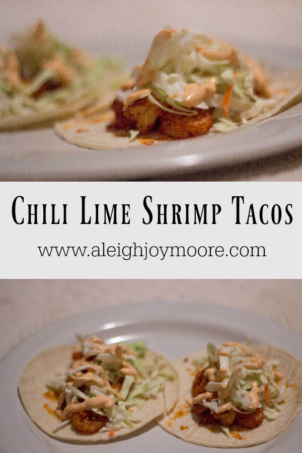Tasty Tuesday: Chili Lime Shrimp Tacos | For the Joy of Life.