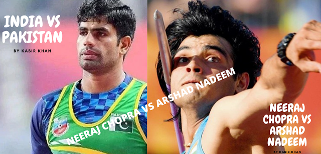 INDIA VS PAKISTAN  & | NEERAJ CHOPRA VS NADEEM ARSHAD | OLYMPICS 2021 |
