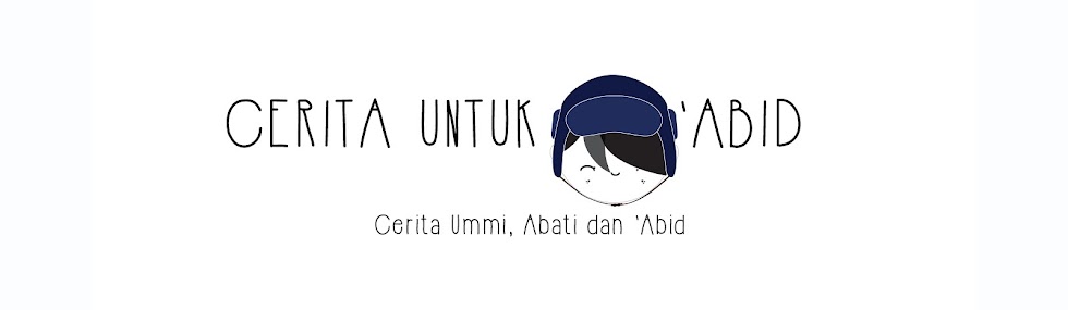 Cerita untuk 'Abid