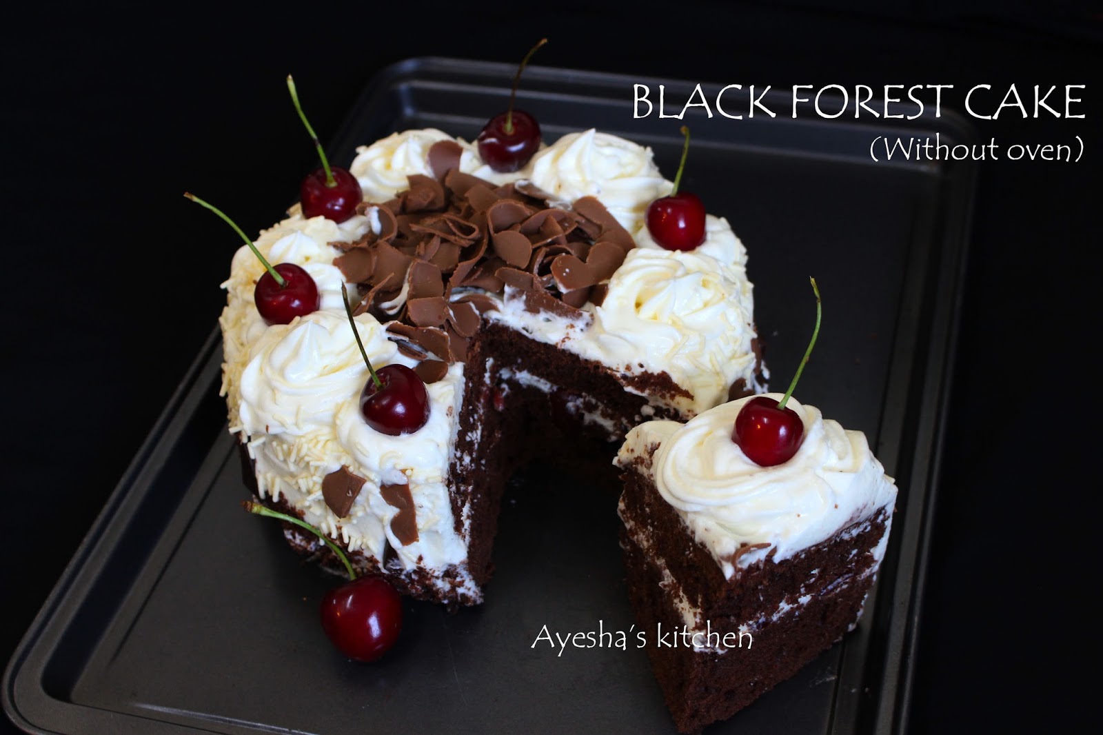 Black Forest Cake Recipe In Malayalam Without Oven Black Forest Cake Recipe In Malayalam Without Oven