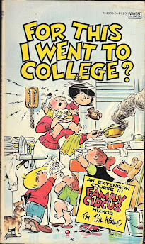 MY READER'S BLOCK: For This I Went to College? (mini-review)