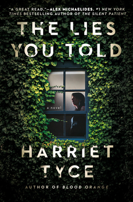 Review: The Lies You Told by Harriet Tyce