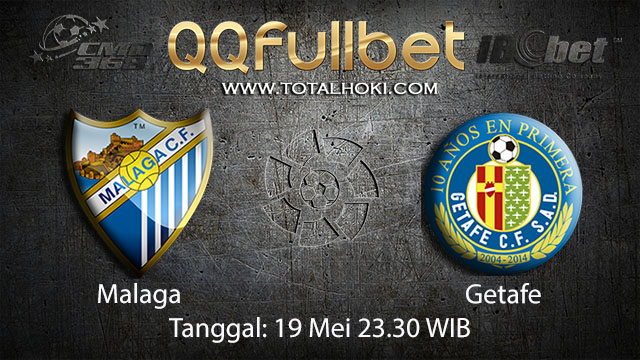 BOLA88 - PREDIKSI TARUHAN BOLA MALAGA VS GETAFE 19 MEI 2018 ( SPANISH LA LIGA )