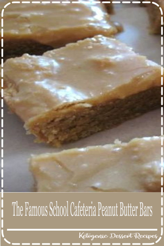 The Famous School Cafeteria Peanut Butter Bars Healthy Food Delicious