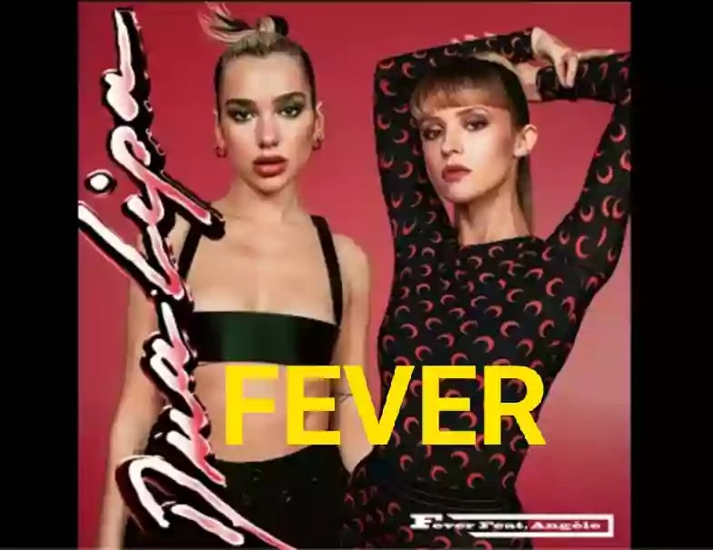 Fever Lyrics Dua Lipa ft. Angèle