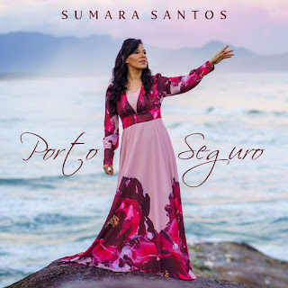 Baixar Música Gospel Porto Seguro - Sumara Santos Mp3