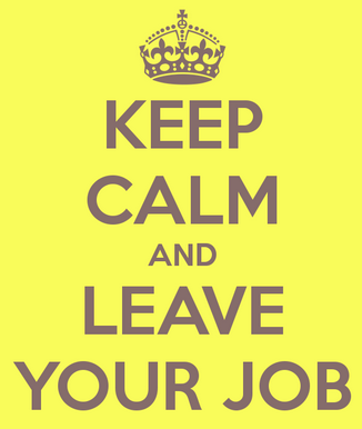 7 Reasons to Leave Your Job