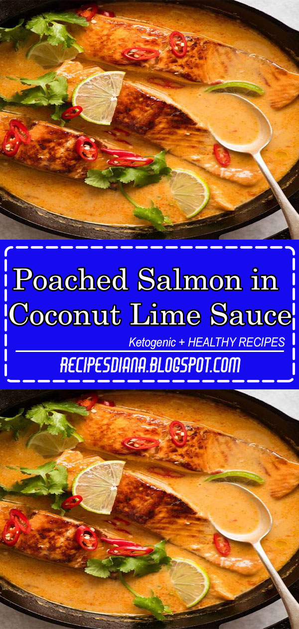 Poached Salmon in Coconut Lime Sauce Jasminka Kitchen