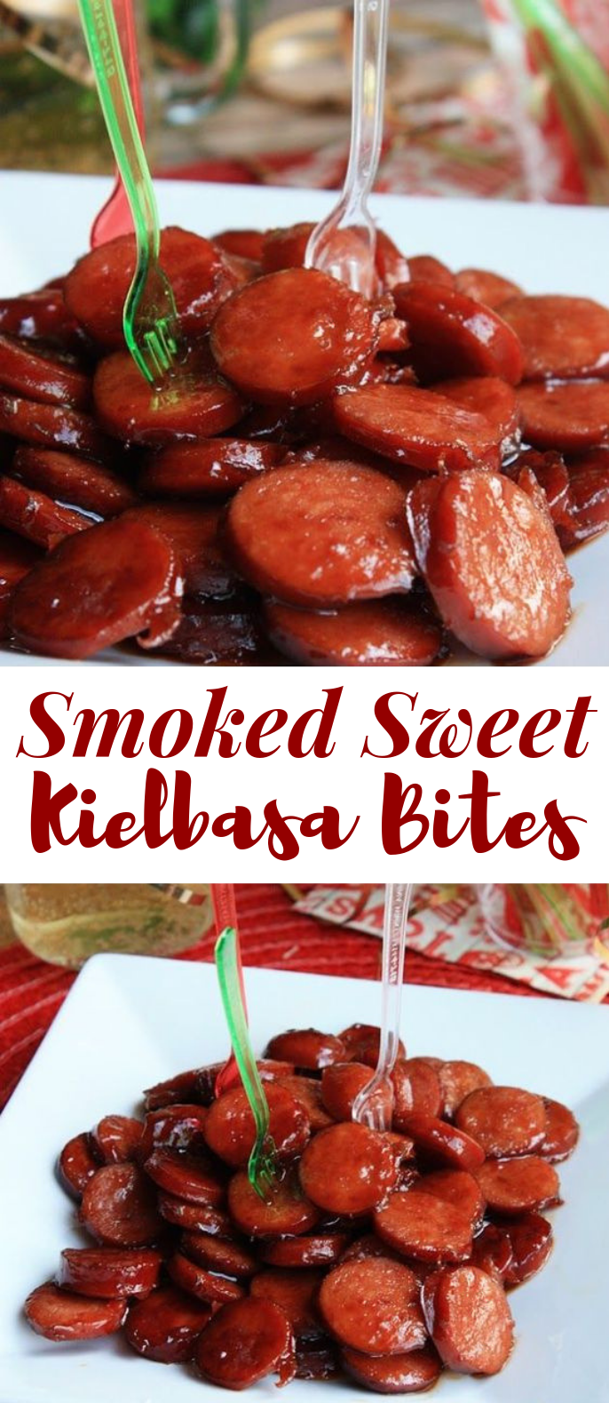Smoked Sweet Kielbasa Bites Smoked Sweet Kielbasa Bites